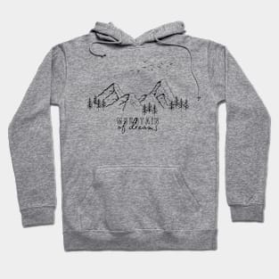 Mountain of Dreams Hoodie